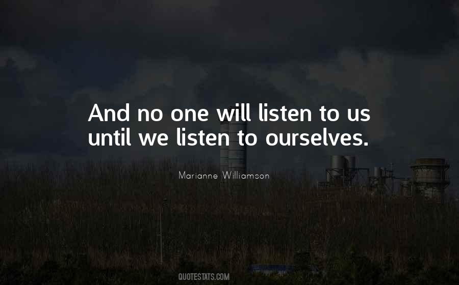 We Listen Quotes #169340