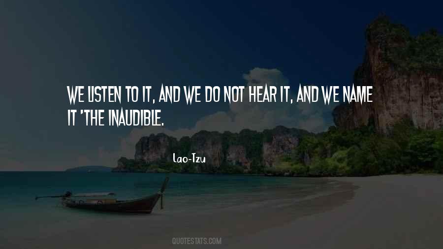 We Listen Quotes #391916