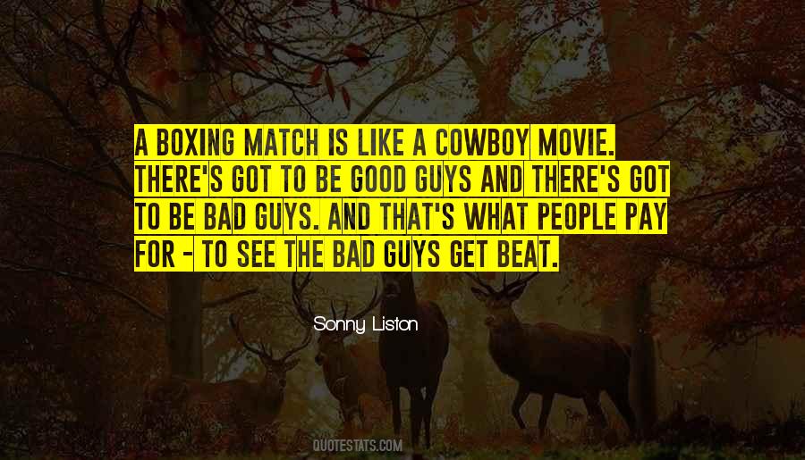 Good Is Bad Quotes #45907