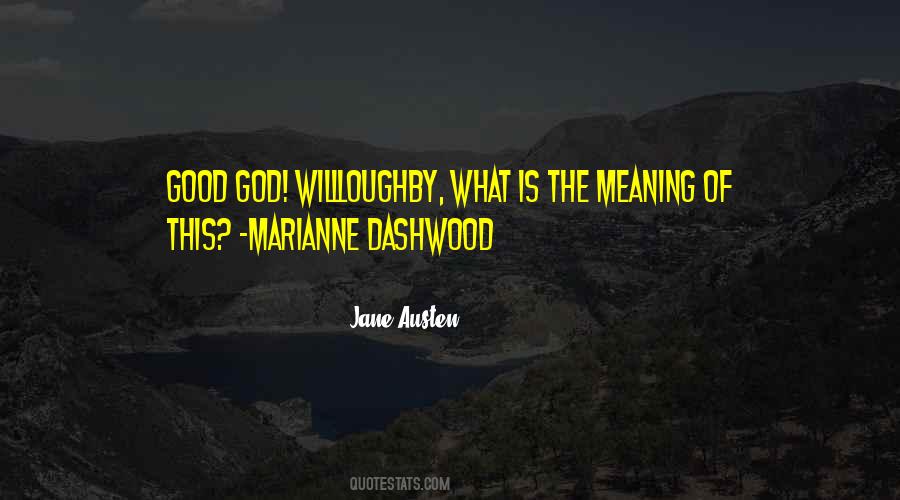 Good Is God Quotes #104044 Good Is God Quotes #104044