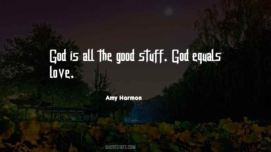 Good Is God Quotes #124263