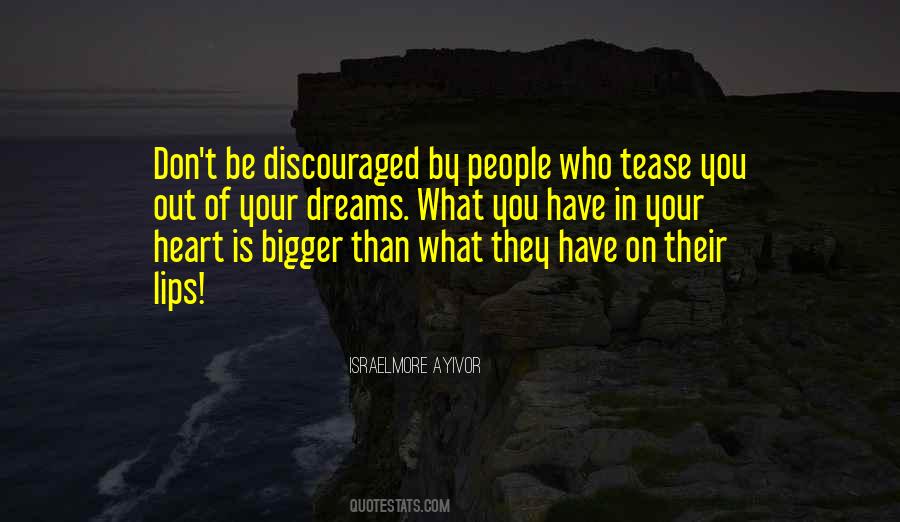 Quotes About Never Give Up Your Dream #533321