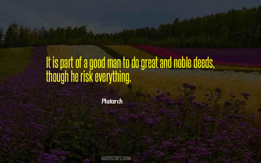 Good Is Great Quotes #49539