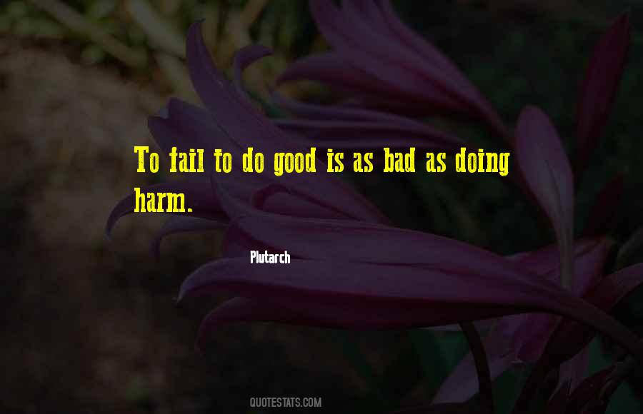 Good Is Quotes #1306105