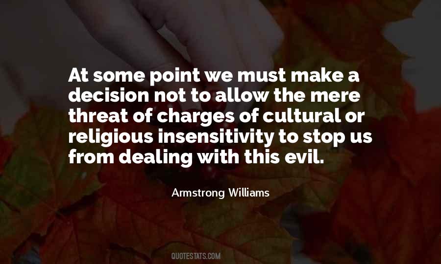 Stop Evil Quotes #1420306