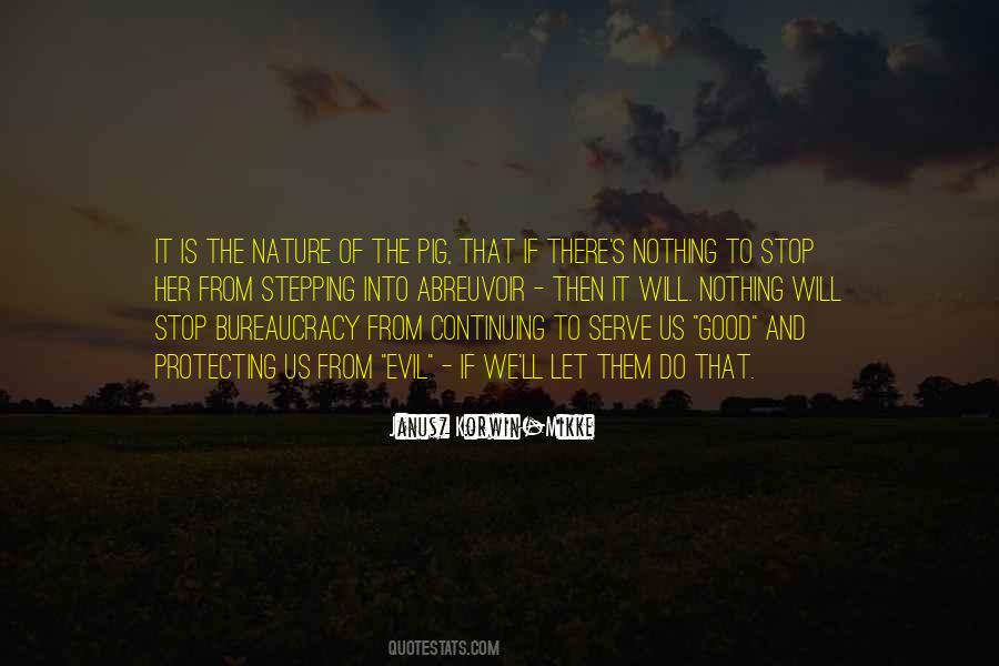 Stop Evil Quotes #1854373