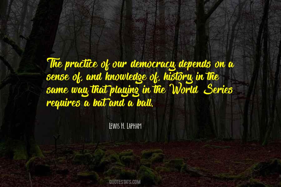 Bat And Ball Quotes #347473