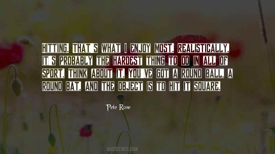 Bat And Ball Quotes #368088