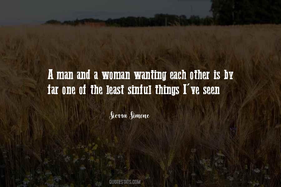 Wanting A Man Quotes #1771731