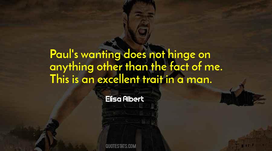 Wanting A Man Quotes #444276