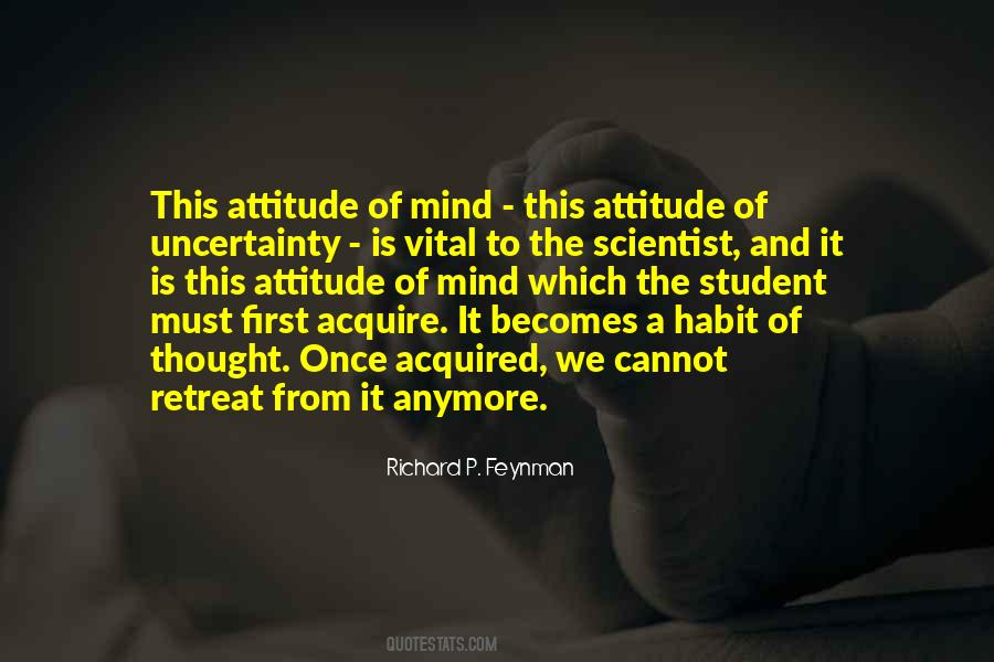 Becomes Habit Quotes #1582695