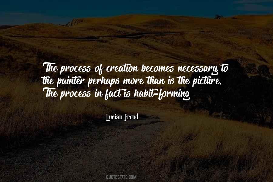 Becomes Habit Quotes #441724