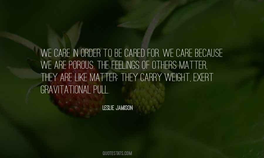 We Care Quotes #1003496