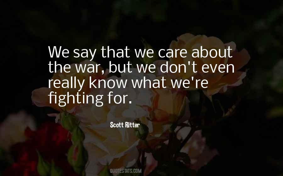 We Care Quotes #1799702