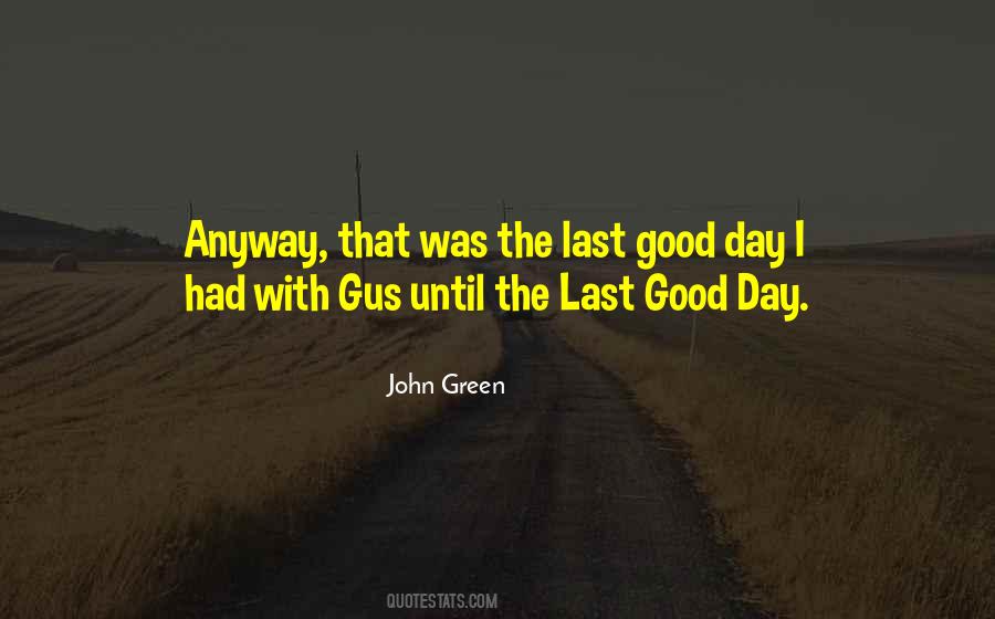 Good John Green Quotes #1040142