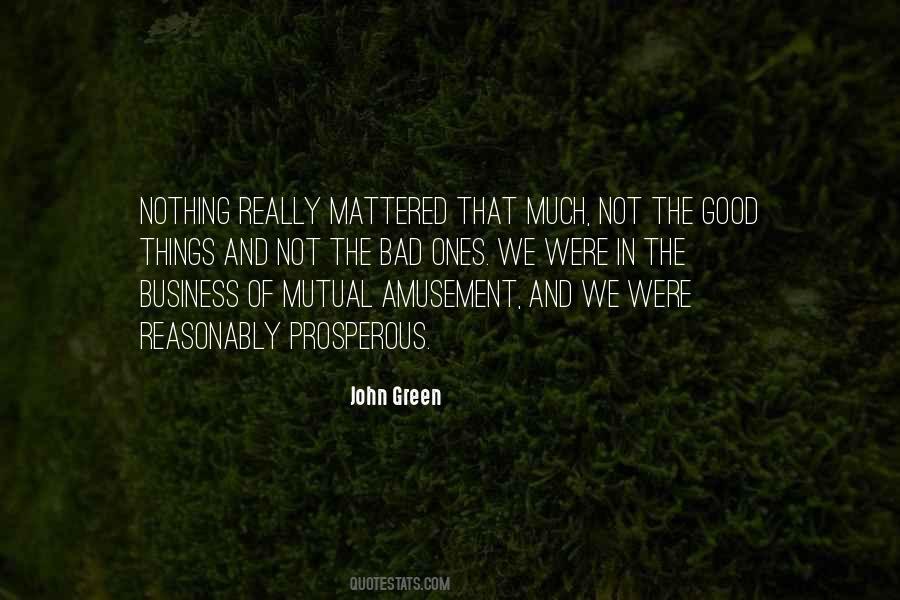 Good John Green Quotes #1374551