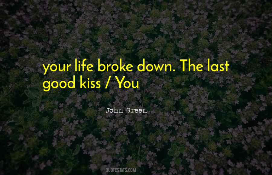 Good John Green Quotes #481530