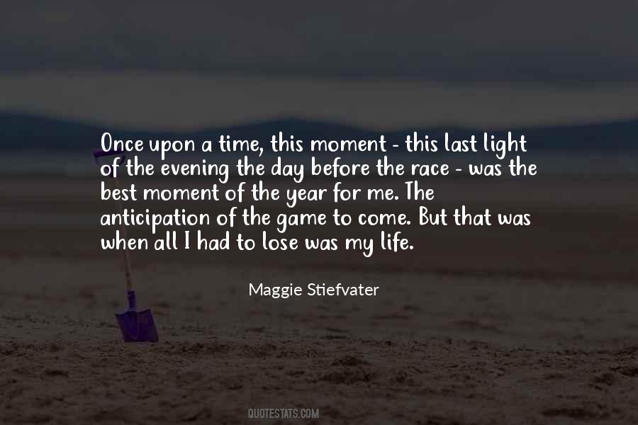 Life Best Moment Quotes #1205913