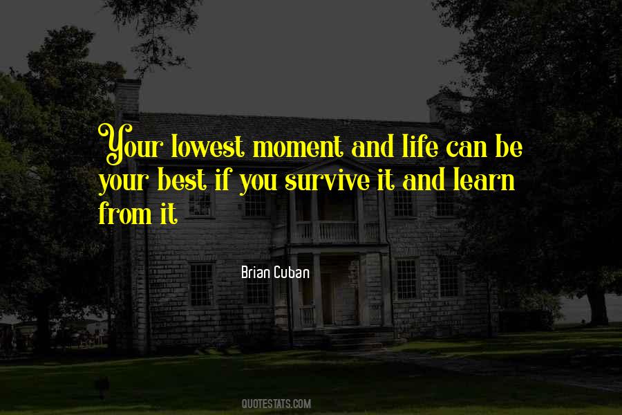 Life Best Moment Quotes #164588