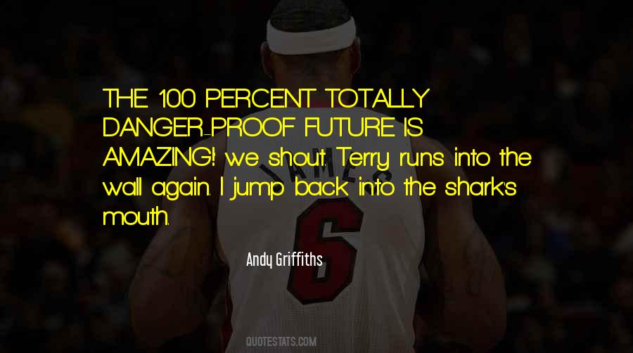 Jump The Shark Quotes #1409668