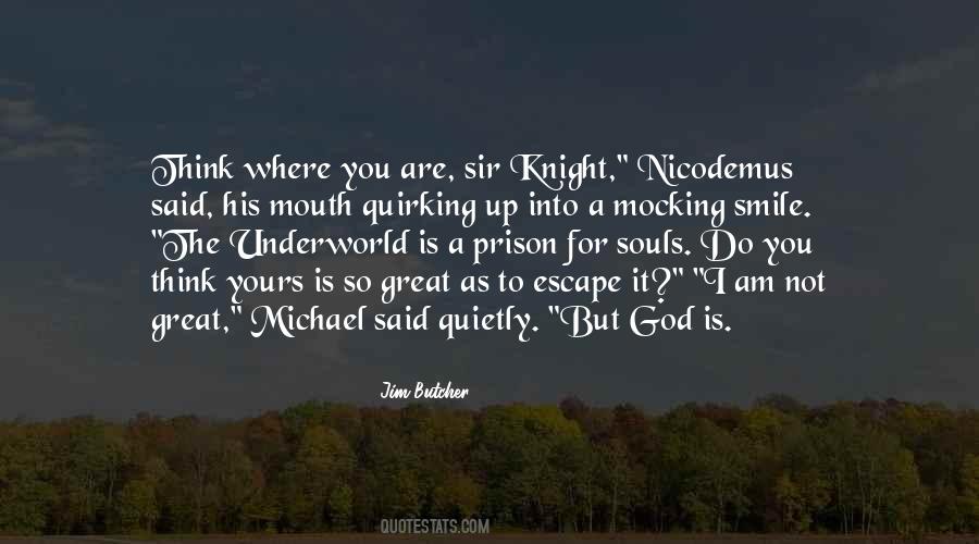 Great Knight Quotes #1211963