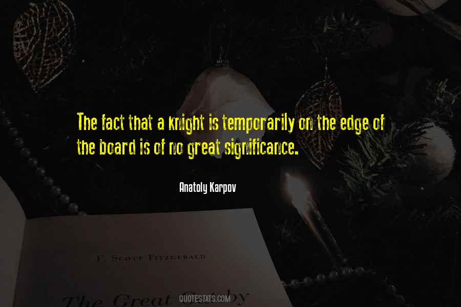 Great Knight Quotes #808062