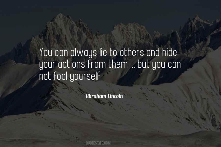 Hide Lie Quotes #1155225