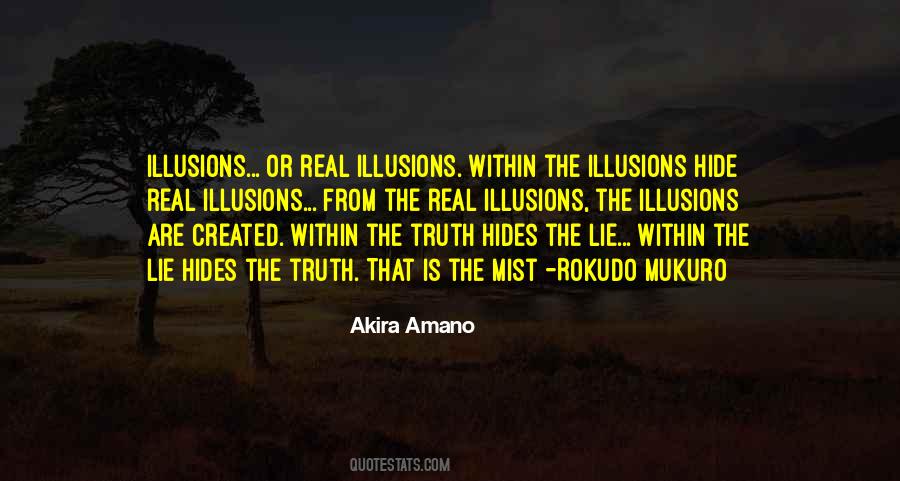 Hide Lie Quotes #1719802