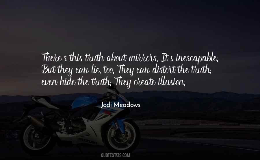 Hide Lie Quotes #732605