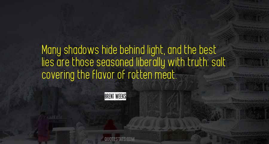 Hide Lie Quotes #879600