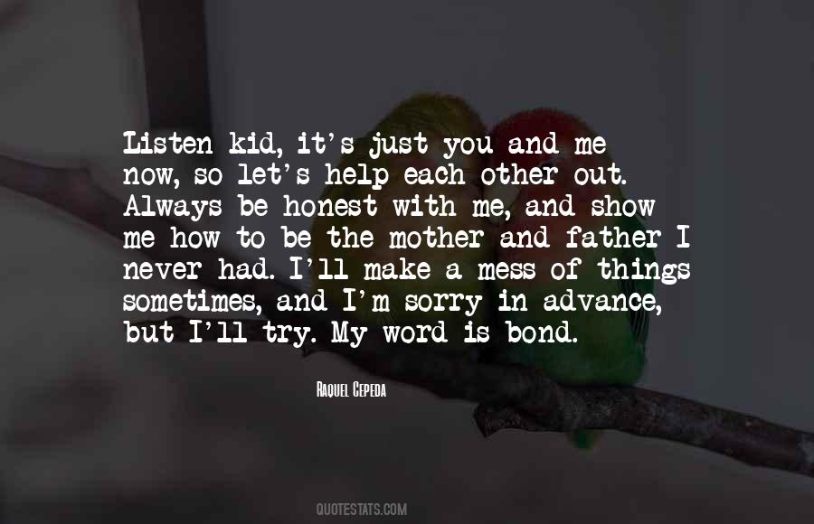 My Word Is My Bond Quotes #1611284