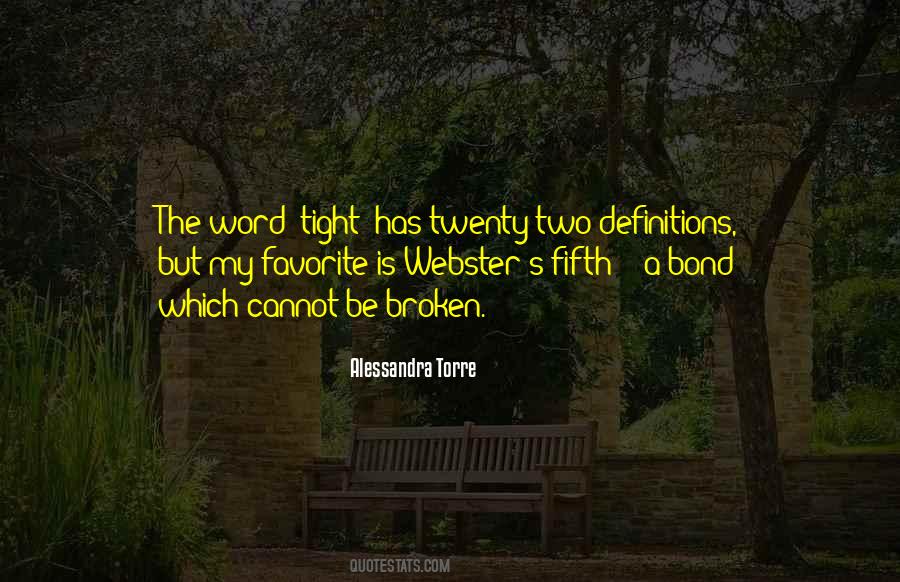 My Word Is My Bond Quotes #562907
