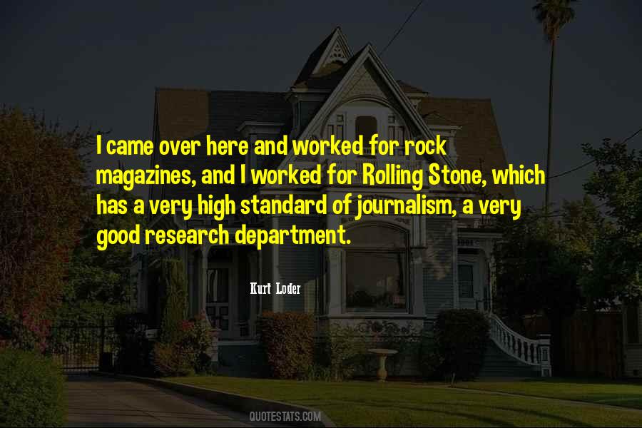 Good Journalism Quotes #1453645