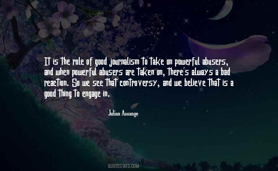 Good Journalism Quotes #1500186