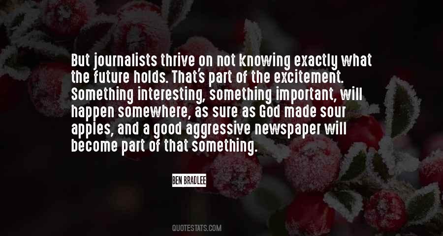 Good Journalism Quotes #304072