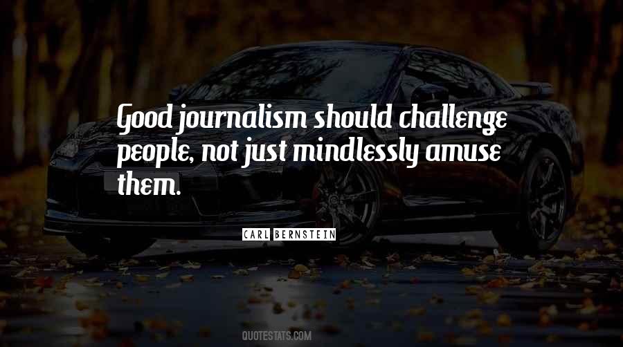 Good Journalism Quotes #32176