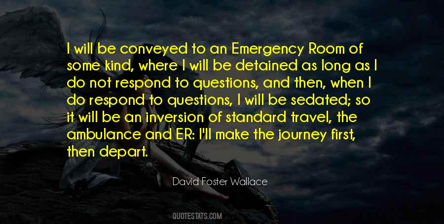 Quotes About The Emergency Room #330259