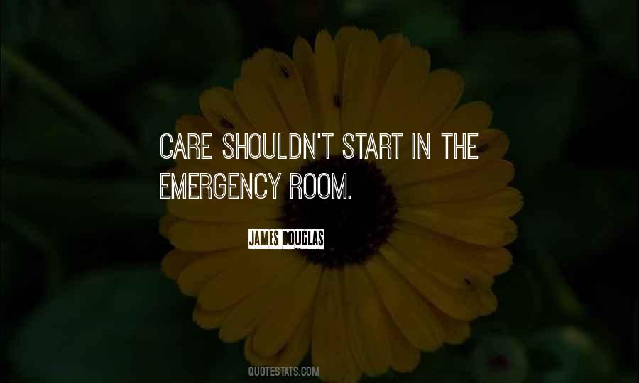 Quotes About The Emergency Room #677878