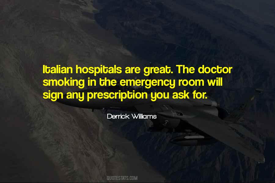 Quotes About The Emergency Room #719411