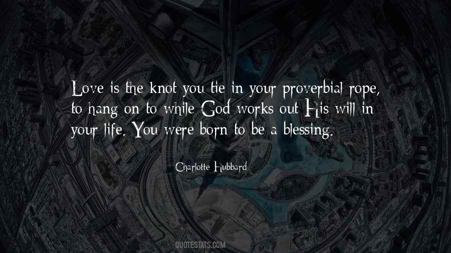 Tie A Knot Quotes #1610234