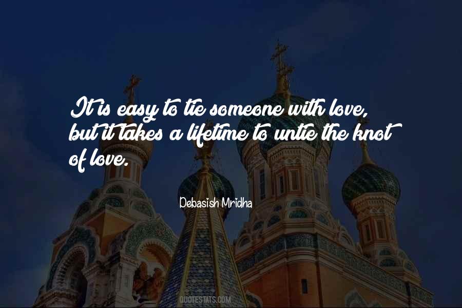 Tie A Knot Quotes #493868