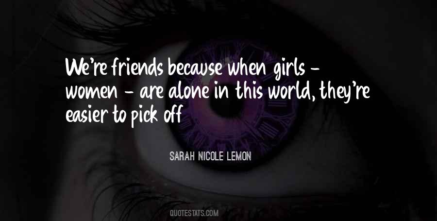 Friends World Quotes #217188