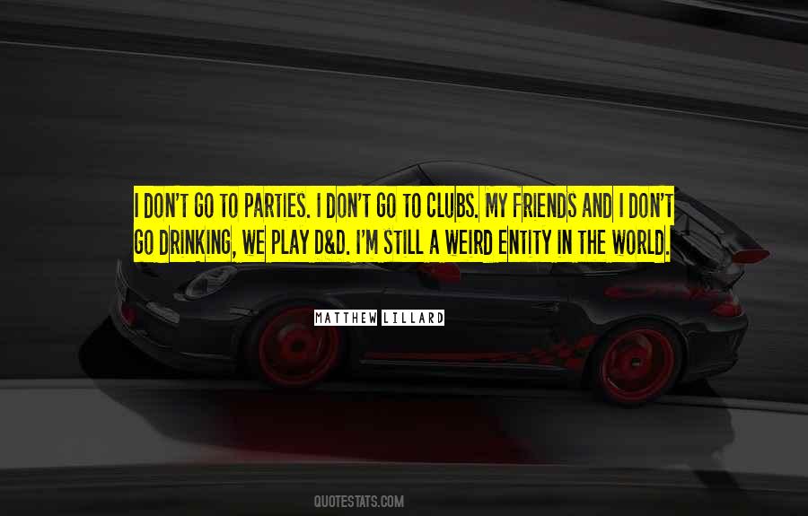 Friends World Quotes #244917