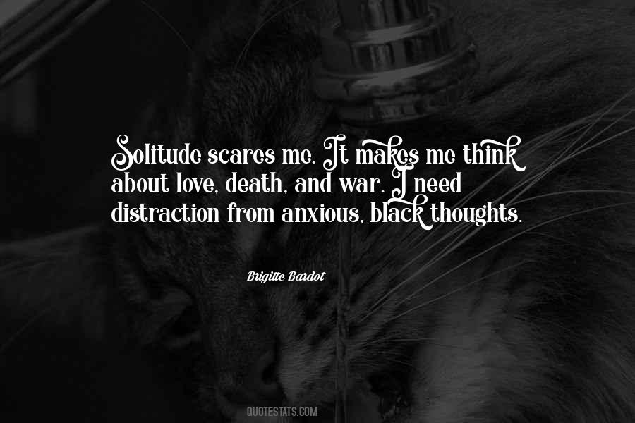 I Love Solitude Quotes #1213251