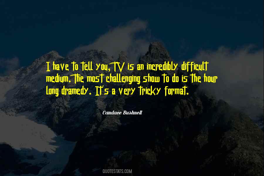 You Tv Quotes #1384827