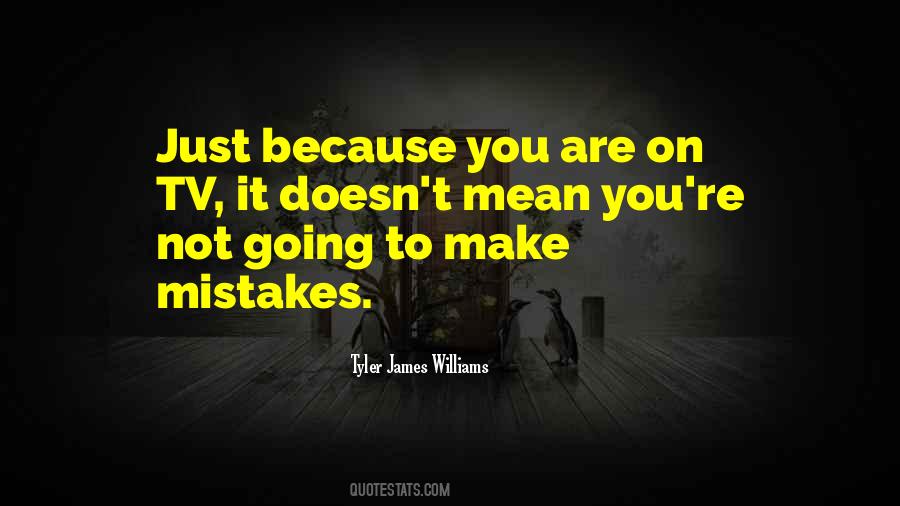 You Tv Quotes #376389