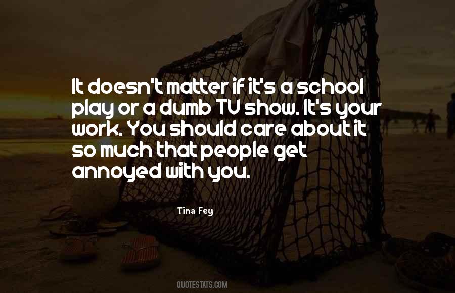 You Tv Quotes #485564