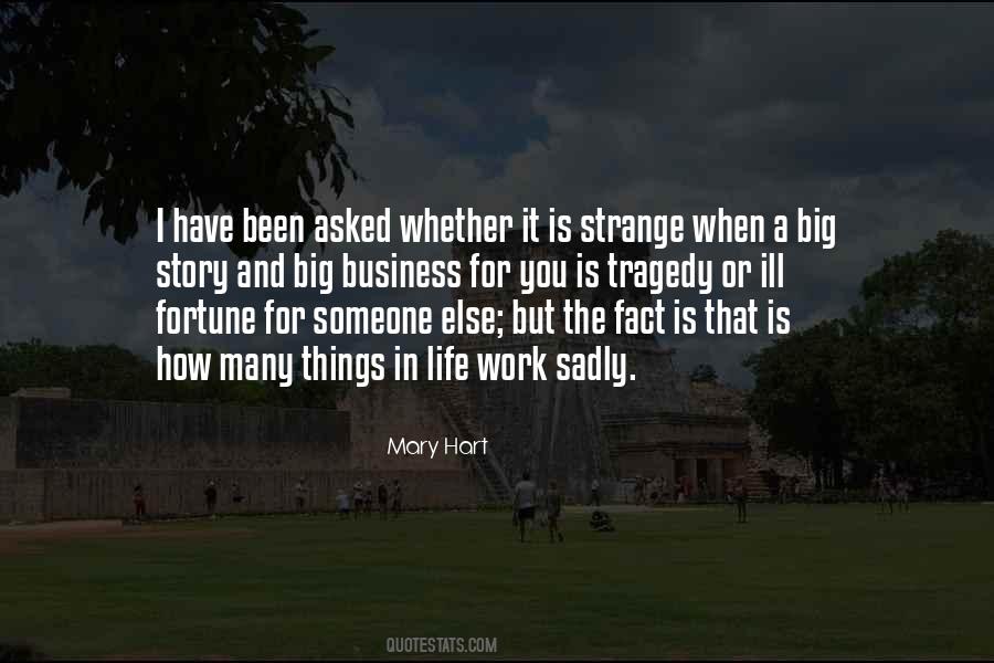 Is A Story In Quotes #465779