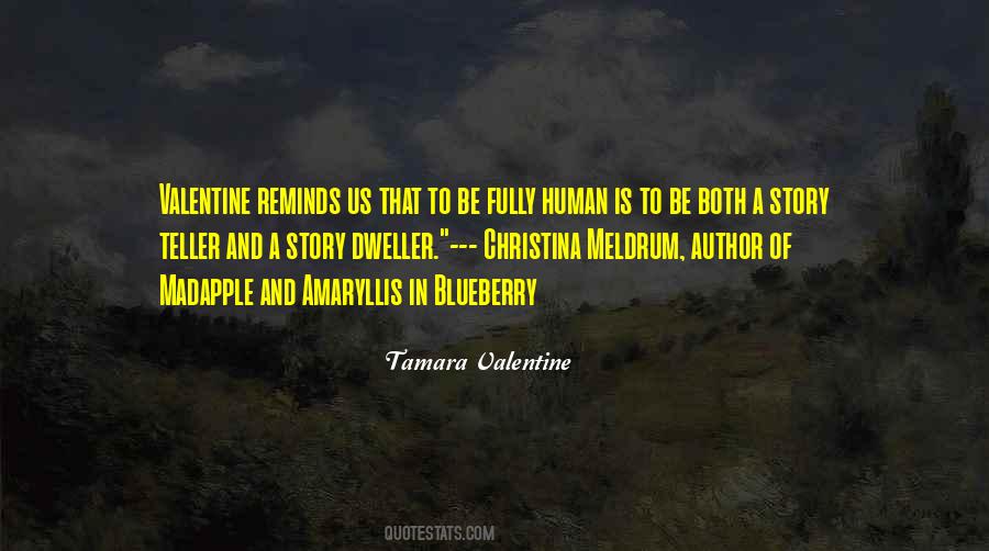 Is A Story In Quotes #536752