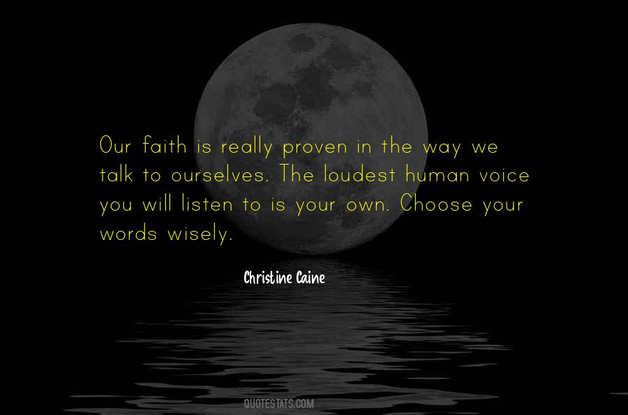 You Choose Your Way Quotes #1136715